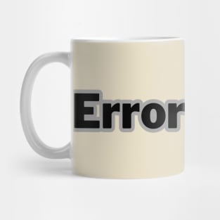 Error +999. Mug